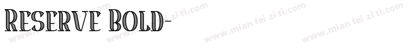 Reserve Bold字体转换